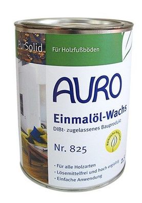 AURO 825, Einmalöl-Wachs (DIBt-zugelassenes Bauprodukt)