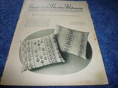 Handarbeit + Wäsche + Wohnung 7. Heft 1938