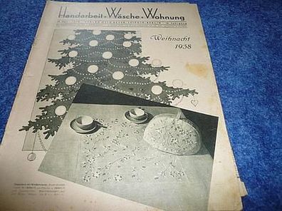 Handarbeit + Wäsche + Wohnung 12. Heft 1938-Weihnacht