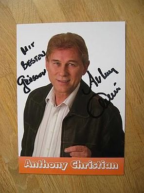 Schlagerstar Anthony Christian - handsign. Autogramm!!!