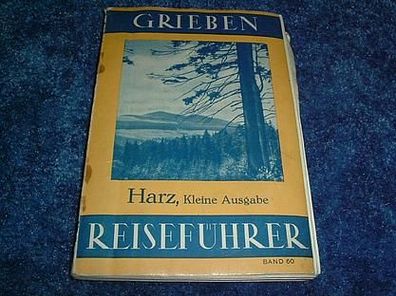 Grieben Reiseführer-Harz, kleine Ausgabe-Band 60