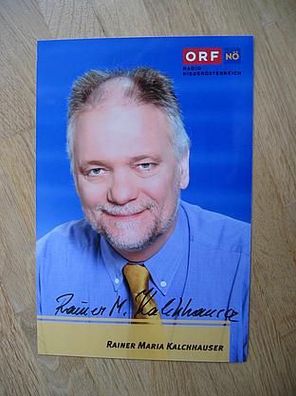 ORF Moderator Rainer Maria Kalchhauser - Autogramm!