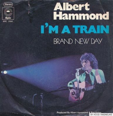 7" Vinyl Albert Hammond - I´m a Train