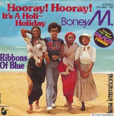 7" Vinyl Boney M Hooray # Hooray it´s a Holiday