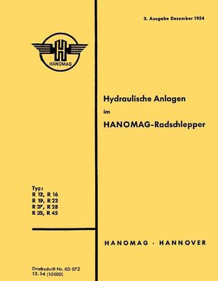 Hydraulische Anlage Für die Hanomag Radschlepper R12 R16 R19 R22 R27 R28 R35 R45
