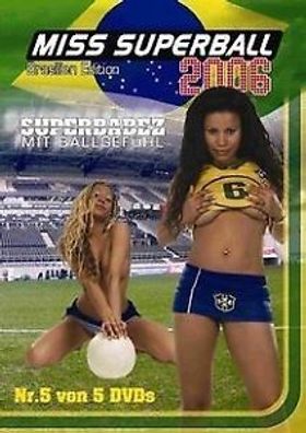 DVD miss Superball 2006 Fussball Brasilian Edition Superbabez mit Ballgefühl FSK16