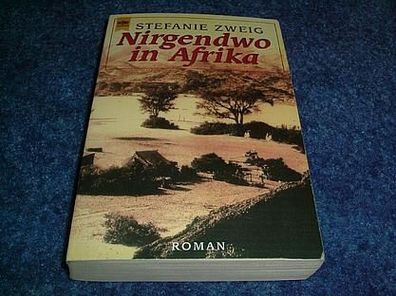 Stefanie Zweig-Nirgendwo in Afrika-Roman