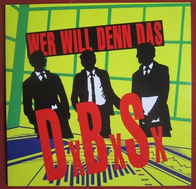 DxBxSx - Wer will denn das Vinyl LP