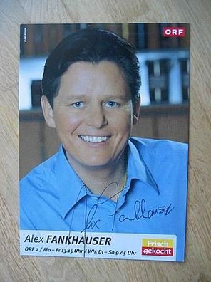 ORF Fernsehmoderator Alex Fankhauser - Autogramm!