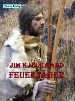 eBook - Feuerjäger von Jim Kjelgaard
