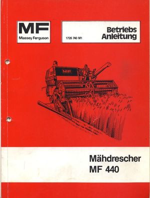 Originale Betriebsanleitung Massey Ferguson Mähdrescher MF 440