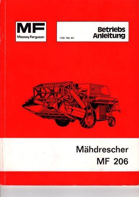 Originale Ungebrauchte Betriebsanleitung Massey Ferguson Mähdrescher MF 206
