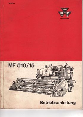 Originale Ungebrauchte Betriebsanleitung Massey Ferguson Mähdrescher MF 510 und 515