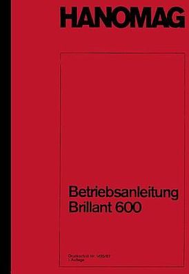 Betriebsanleitung Hanomag Brillant 600