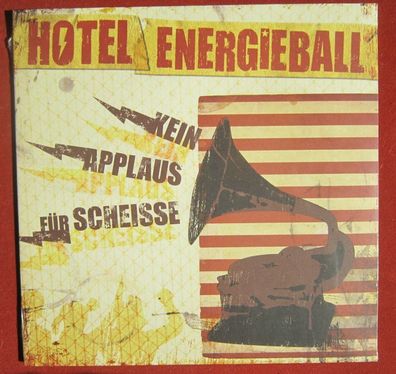 Hotel Energieball - Kein Applaus für Scheisse LP RilRec