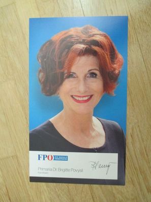 Österreich FPÖ Politikerin Primaria Dr. Brigitte Povysil - handsigniertes Autogramm!!