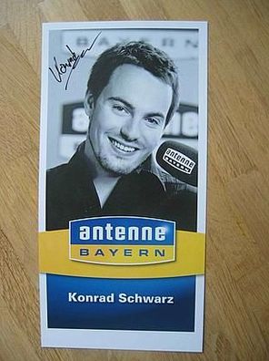 Antenne Bayern Moderator Konrad Schwarz Autogramm!