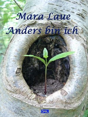 Anders bin Ich von Mara Laue (Taschenbuch)