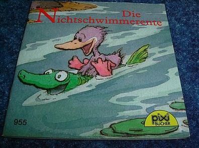 pixi Buch-Die Nichtschwimmerente-Serie 112