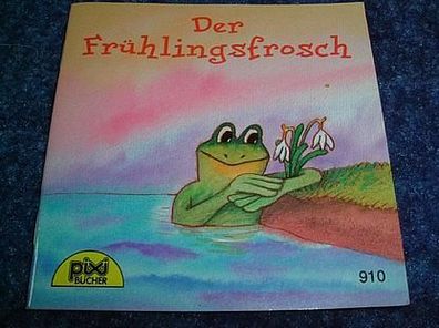 pixi Buch-Der Frühlingsfrosch--Serie107