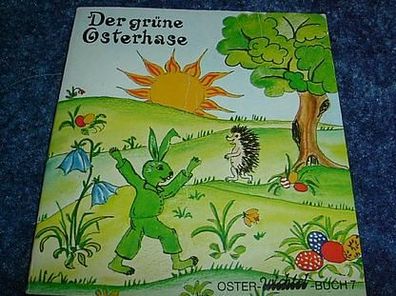 Der grüne Osterhase-Oster Wichtel-Buch 7