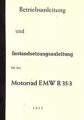 Reparaturanleitung EMW R 35-3, Motorrad, DDR Klassiker, Ost Oldtimer