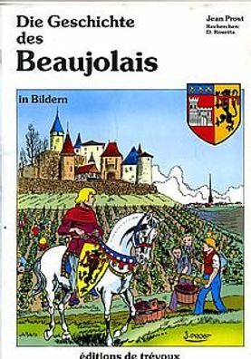 Die Geschichte des Beaujolais in Bildern