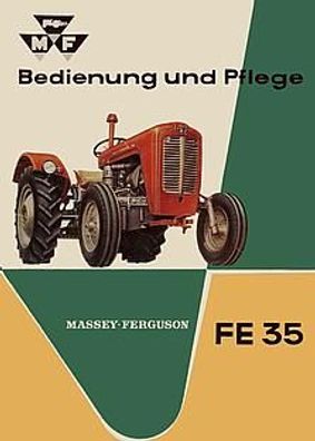 Originale Betriebsanleitung MF Massey Ferguson FE 35