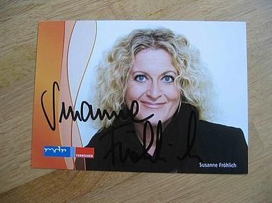 MDR Schriftstellerin Susanne Fröhlich - handsigniertes Autogramm!!!