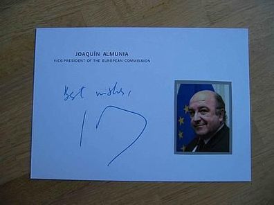 EU Kommissar Joaquin Almunia - hands. Autogramm!