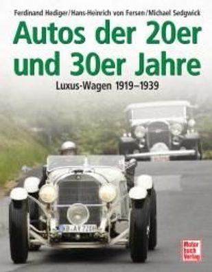 Autos der 20er und 30er Jahre , Luxus-Wagen 1919-1939, Buch , Neu