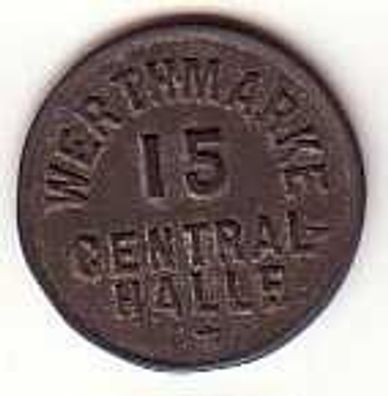 alte 15 Pfennig Zink Wertmarke Central Halle um 1920