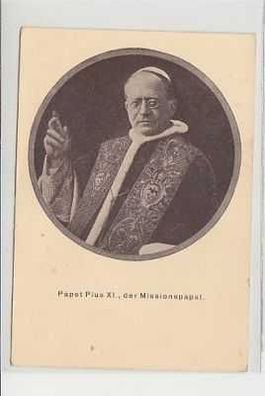 25310 Ak Pabst Pius XI. der Missionspabst 1926