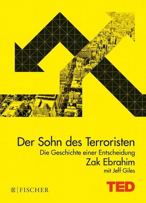 Der Sohn des Terroristen: Die Geschichte einer Entscheidung. TED Books (geb ...