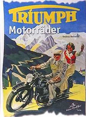 Triumph Motorräder, Buch, Thomas Reinwald