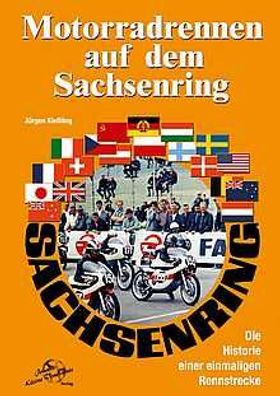 Motorradrennen auf dem Sachsenring Buch, Jürgen Kießlich