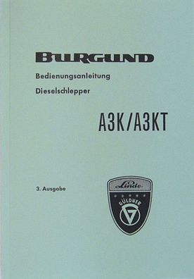 Bedienungsanleitung Güldner Burgund A3K / A3KT
