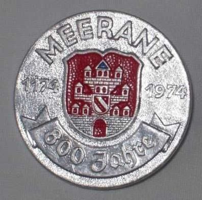 DDR Abzeichen Meerane 800 Jahre 1174-1974