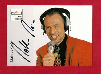 Mathias Kaiser Autogrammkarte bek. aus Radio Thüringen - persönlich signiert
