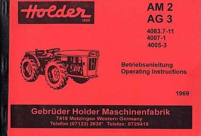Betriebsanleitung Holder AM 2 / AG 3, Motor HD 2, 20 PS, und HD 3, 30 PS, Oldtimer