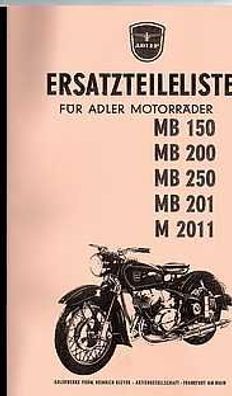 Erstzteilliste für Adler MB 150, MB 200, MB 250, MB 201, M 2011, Motorrad, Oldtimer