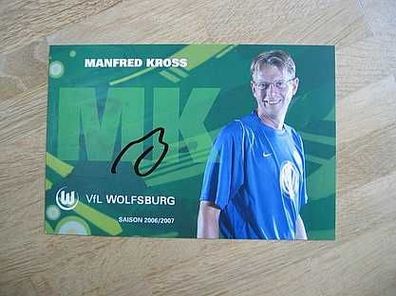 VfL Wolfsburg Saison 06/07 Manfred Kross Autogramm