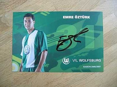 VfL Wolfsburg Saison 06/07 Emre Öztürk Autogramm