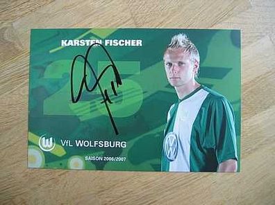 VfL Wolfsburg Saison 06/07 Karsten Fischer Autogramm