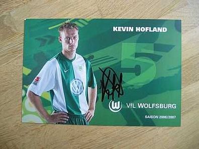 VfL Wolfsburg Saison 06/07 Kevin Hofland Autogramm