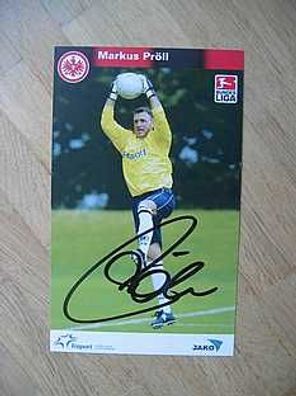 Eintracht Frankfurt Saison 03/04 Markus Pröll Autogramm