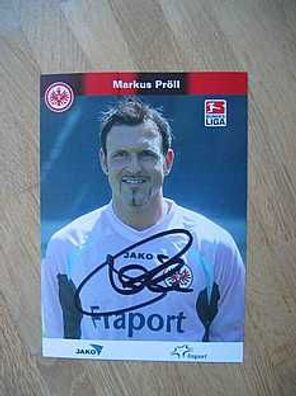 Eintracht Frankfurt Saison 05/06 Markus Pröll Autogramm