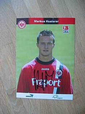 Eintracht Frankfurt Saison 05/06 Markus Husterer - handsigniertes Autogramm!!!