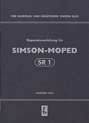 Reparaturanleitung Simson Moped SR 1, Luftgekühlter Einzylinder-Zweitakt-Motor 1,5 PS