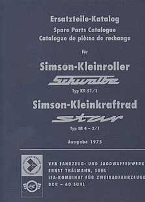 Ersatzteile Katalog Simson, Kleinroller Schwalbe Typ KR 51/ 1, Star Typ SR 4-2/1
